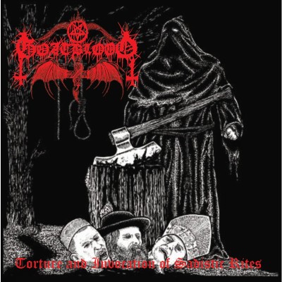 Goatblood - Torture and Invocation of Sadistic Rites CD